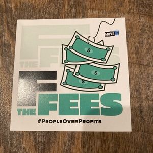F the Fees #PeopleOverProfits Bumper Sticker Decal-Brand New!